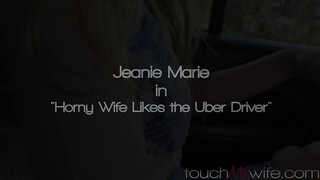Jeanie Marie Sullivan az uber sofőrrel kefél