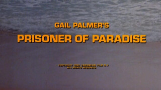 Prisoner Of Paradise (1980) - Teljes szexfilm