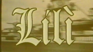 Lili (1997) - Magyar szinkronos retro szexfilm